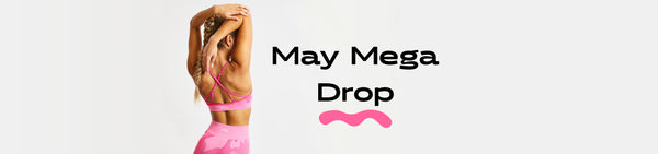 What’s New? The May Mega Drop